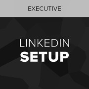 executive linkedin setup service